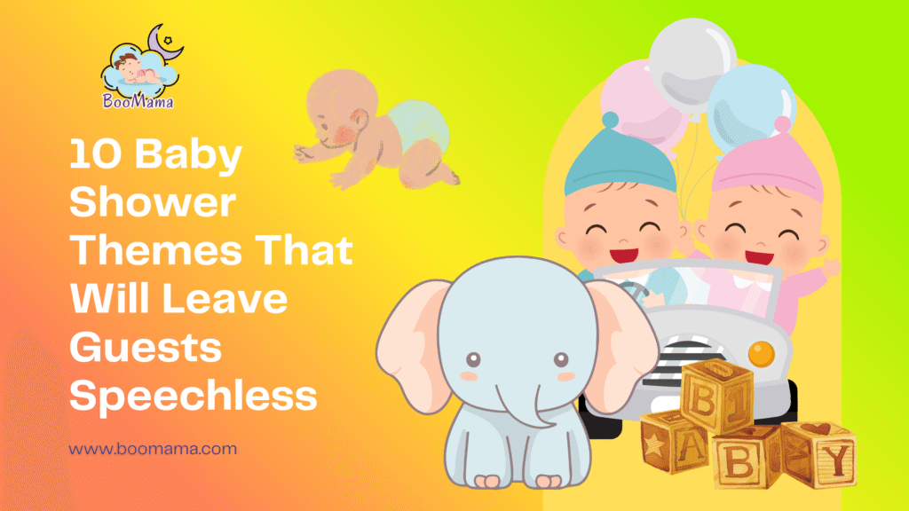 10 Baby Shower Themes That Will Leave Guests Speechless