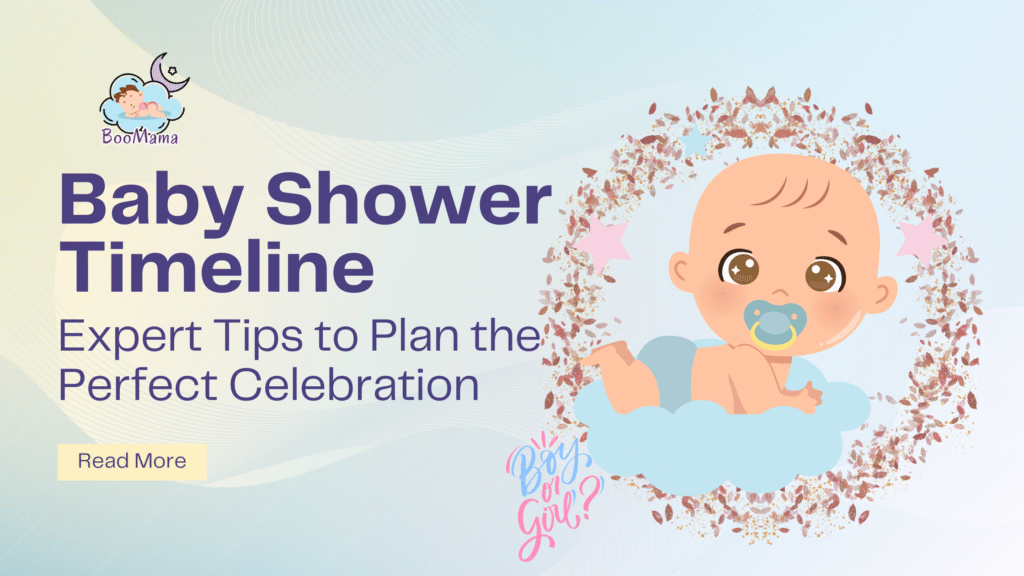 Baby Shower Timeline: Expert Tips to Plan the Perfect Celebration