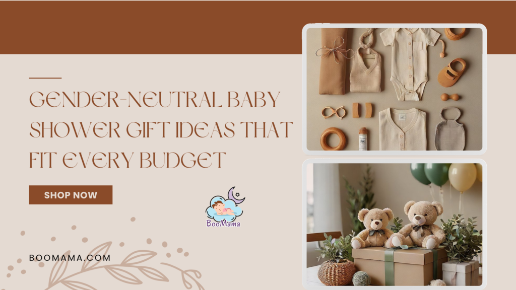 Gender-Neutral Baby Shower Gift Ideas That Fit Every Budget 