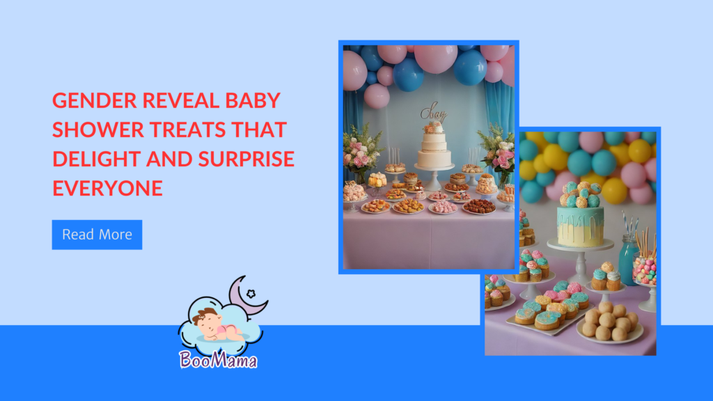 Gender Reveal Baby Shower Treats That Delight and Surprise Everyone 